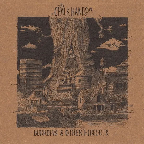 Chalk Hands - Burrows & Other Hideouts (Single)