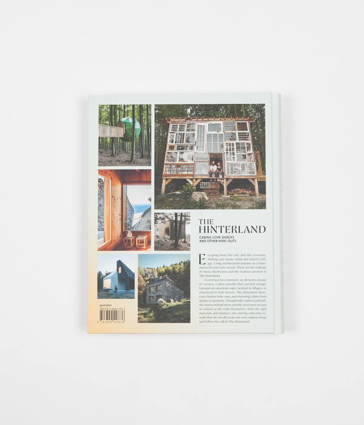 Gestalten The Hinterland; Cabins Love Shacks and Other Hide-Outs Book - Hardback