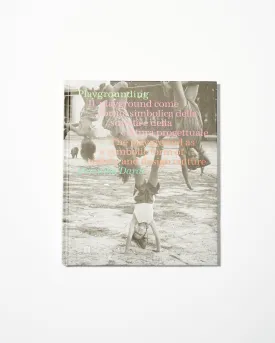Playgrounding | The playground as a symbolic form of society and design culture